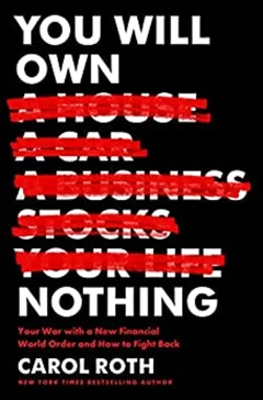 You Will Own Nothing by Carol Roth, book cover